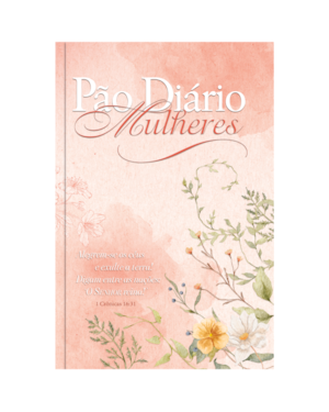 Pão Diário Mulheres | O Senhor reina!: Meditações diárias de mulheres para mulheres