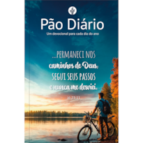 Pão Diário - Permanecer: Um devocional para cada dia do ano