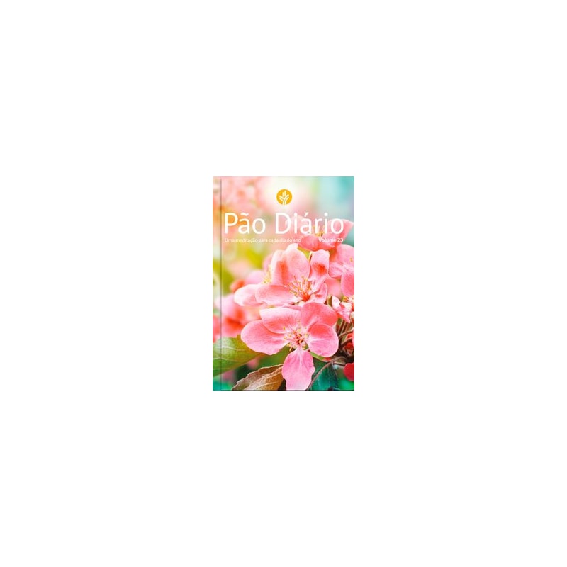 Pão diário: uma meditação para cada dia do ano - Feminino