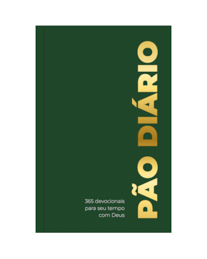 Pão Diário | Verde: Uma meditação para cada dia do ano