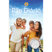 Pão Diário vol. 28 - Uma meditação para cada dia do ano- Letra gigante - Famíia