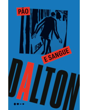 Pão e sangue