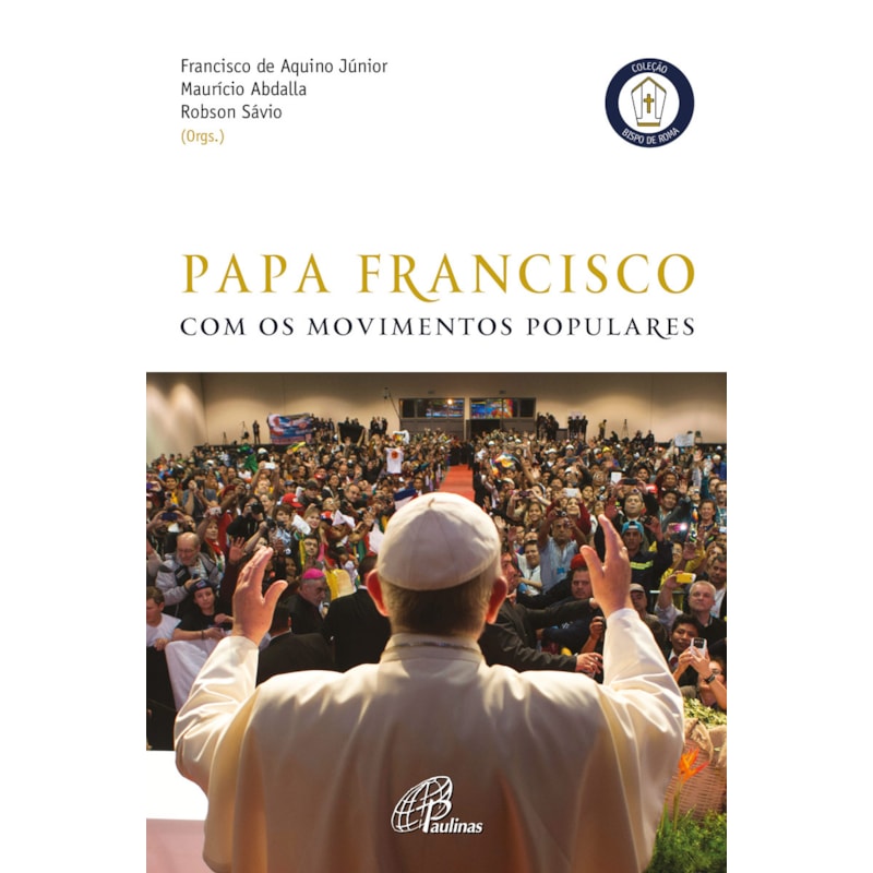 Papa francisco com os movimentos populares
