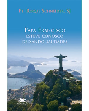 PAPA FRANCISCO ESTEVE CONOSCO DEIXANDO SAUDADES