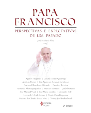 PAPA FRANCISCO - PERSPECTIVAS E EXPECTATIVAS DE UM PAPADO