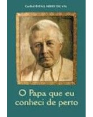 PAPA QUE EU CONHECI DE PERTO