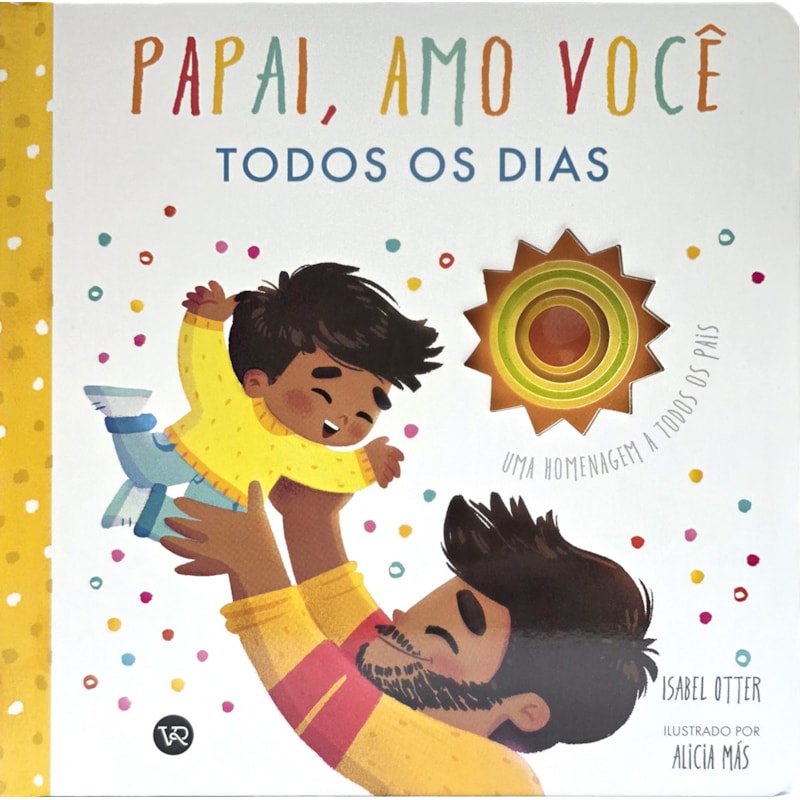 Papai, amo você todos os dias