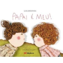 PAPAI É MEU!