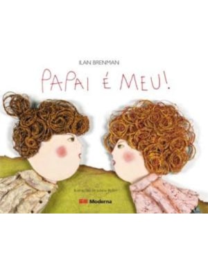 Papai é meu!