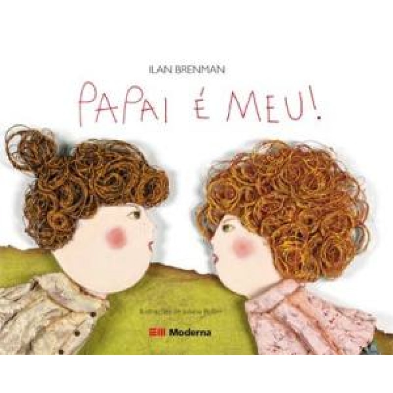 PAPAI É MEU!