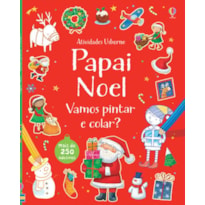 PAPAI NOEL : VAMOS PINTAR E COLAR?