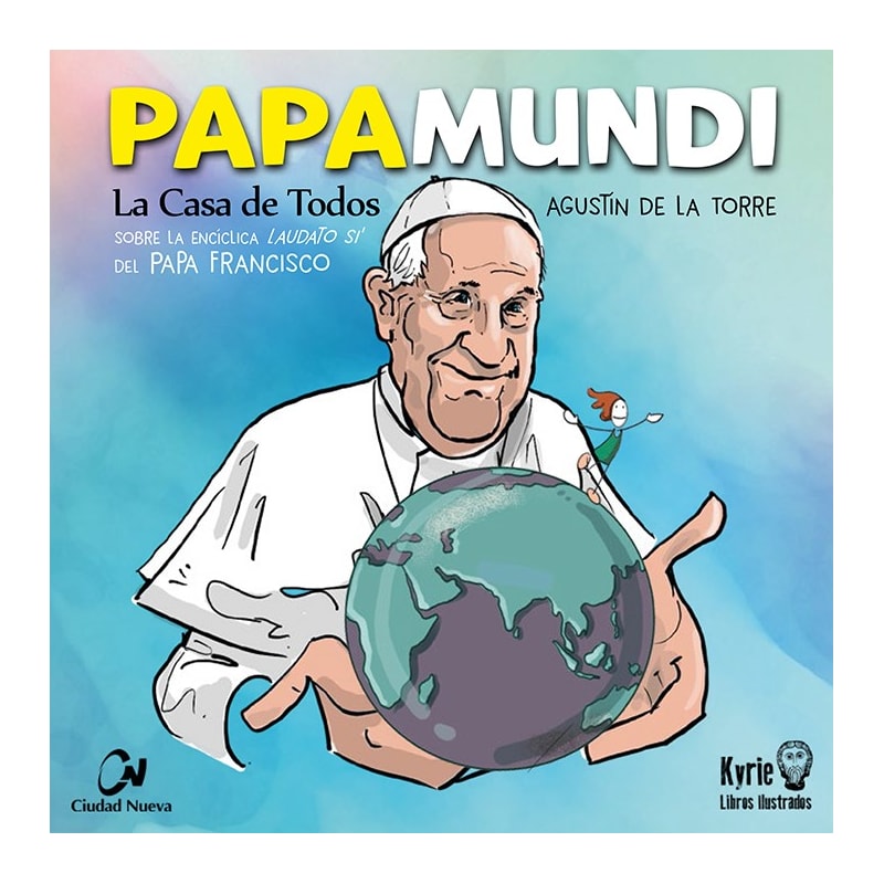 PAPAMUNDI. LA CASA DE TODOS