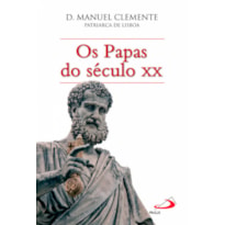 PAPAS DO SECULO XX, OS - 1