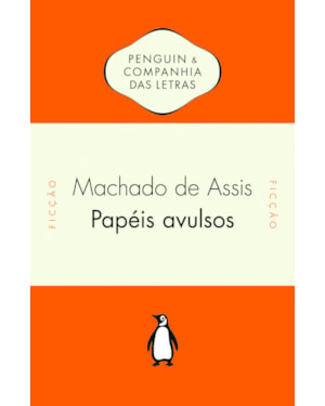 PAPÉIS AVULSOS - INTRODUÇÃO DE JOHN GLEDSON E NOTAS DE HÉLIO GUIMARÃES