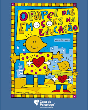 PAPEL DAS EMOCOES NA EDUCACAO, O - 1ª