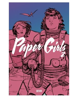 Paper Girls volume 2 - reimpressão