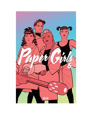 Paper Girls volume 6 - reimpressão