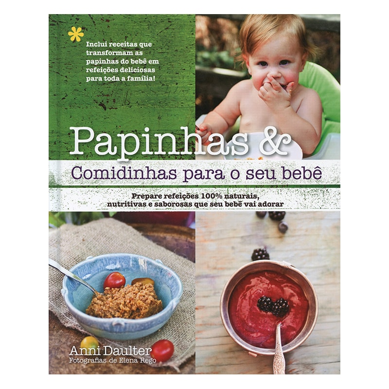 PAPINHAS & COMIDINHAS PARA O SEU BEBÊ