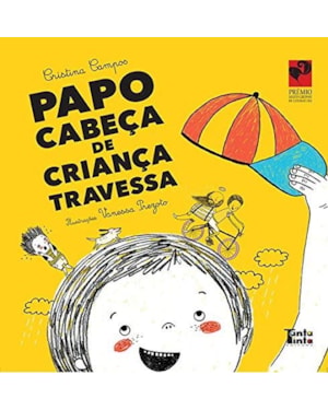 PAPO CABEÇA DE CRIANÇA TRAVESSA