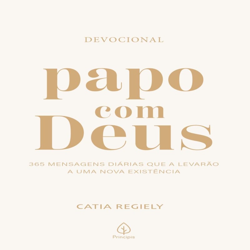 PAPO COM DEUS - 365 MENSAGENS DIÁRIAS