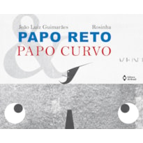 PAPO RETO E PAPO CURVO