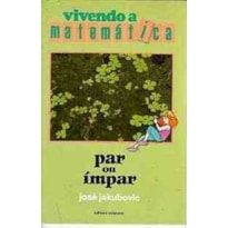 PAR OU IMPAR - COL. VIVENDO A MATEMATICA - 1