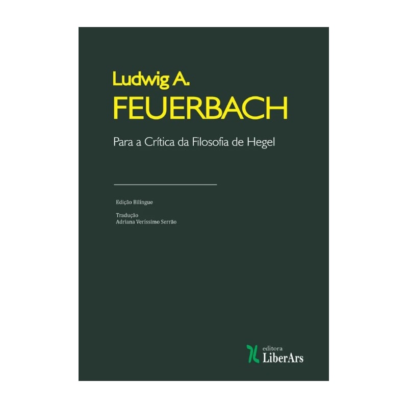 PARA A CRÍTICA DA FILOSOFIA DE HEGEL - 2ª EDIÇÃO