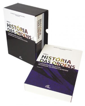PARA A HISTORIA DAS ORDENS E CONGREGACOES RELIGIOSAS - 2 VOLUMES