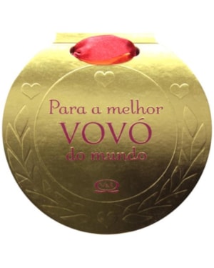 PARA A MELHOR VOVÓ DO MUNDO