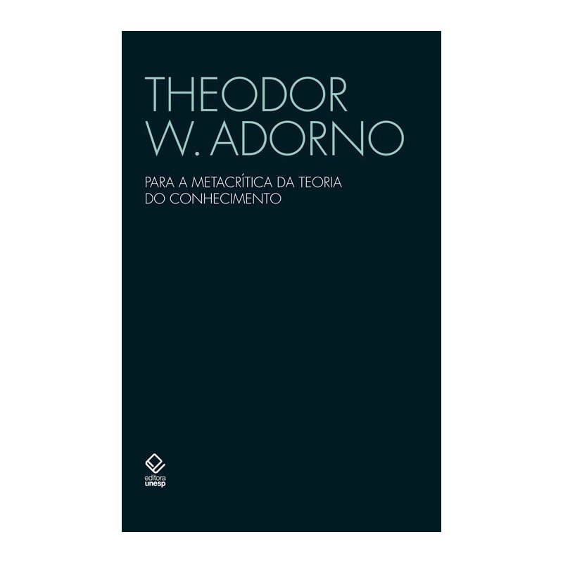 PARA A METACRÍTICA DA TEORIA DO CONHECIMENTO - ESTUDOS SOBRE HUSSERL E AS ANTINOMIAS FENOMENOLÓGICAS
