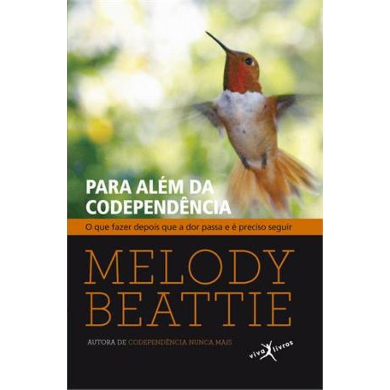 PARA ALÉM DA CODEPENDÊNCIA (EDIÇÃO DE BOLSO)