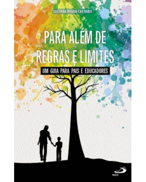 Para além de regras e limites