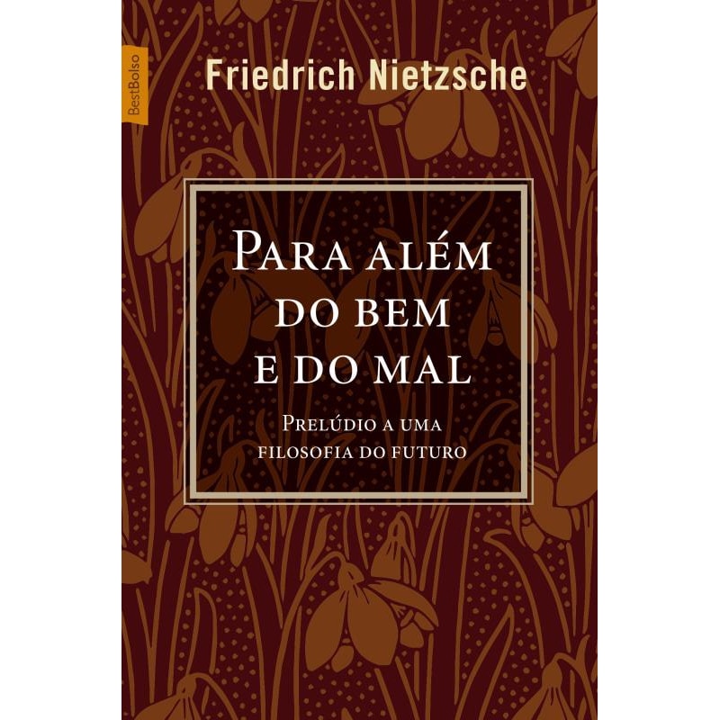 PARA ALÉM DO BEM E DO MAL