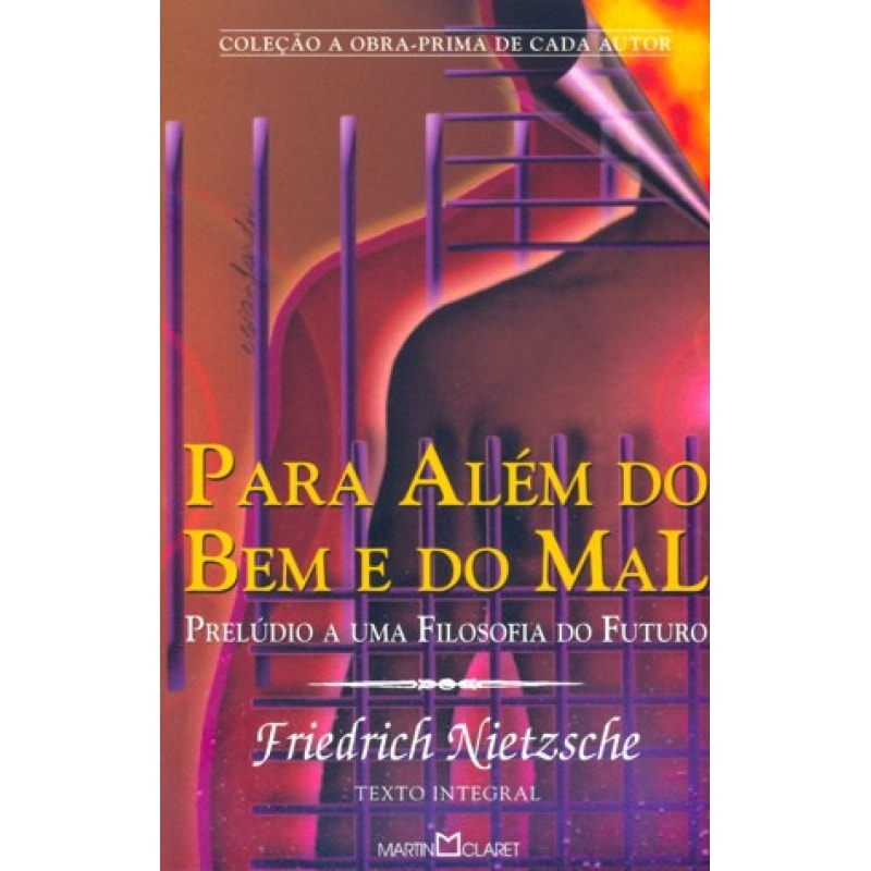 PARA ALEM DO BEM E DO MAL
