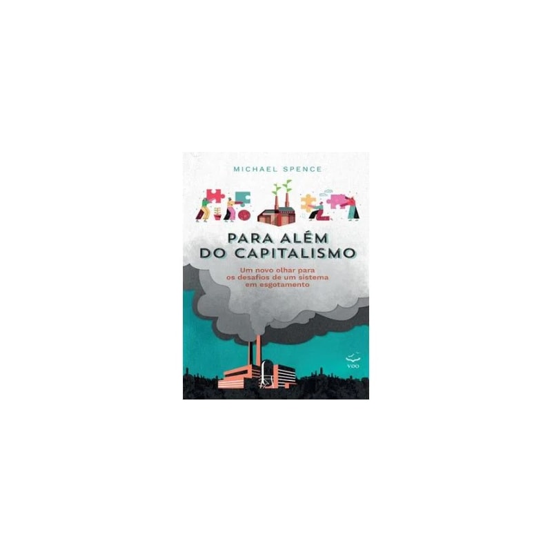 PARA ALÉM DO CAPITALISMO