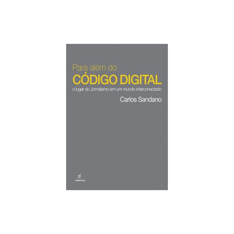 PARA ALÉM DO CÓDIGO DIGITAL