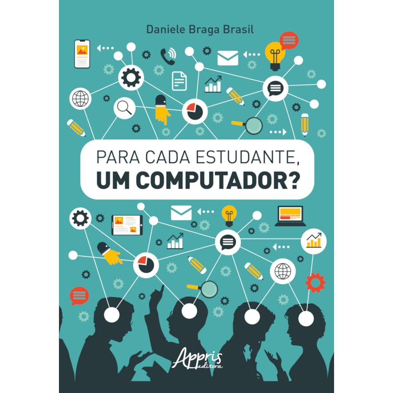 PARA CADA ESTUDANTE, UM COMPUTADOR?!