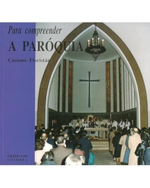 PARA COMPREENDER A PAROQUIA