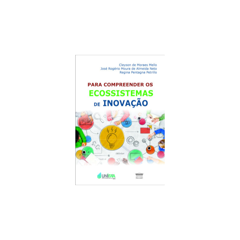 Para compreender os ecossistemas de inovação