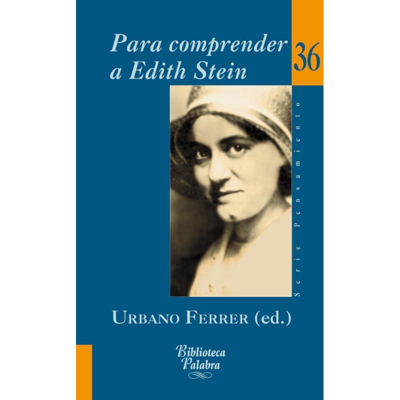 PARA COMPRENDER A EDITH STEIN
