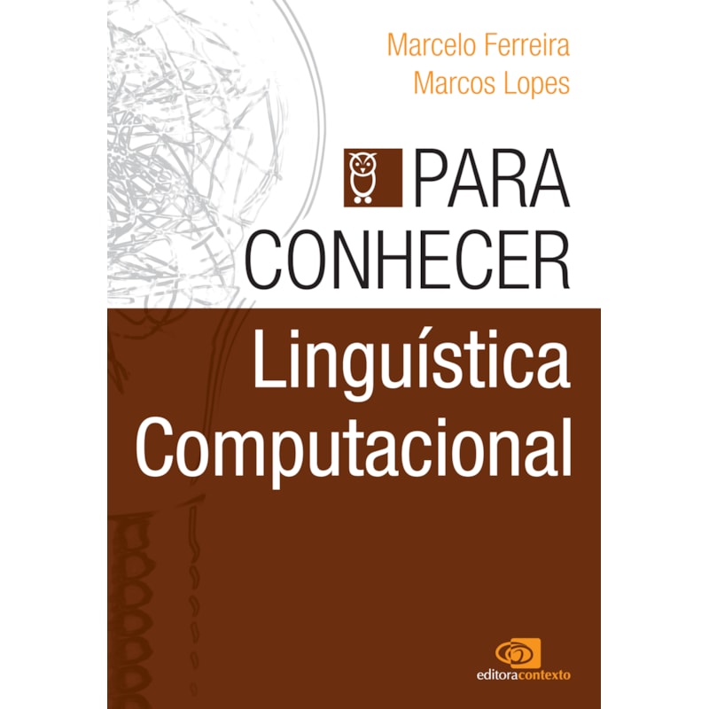 PARA CONHECER LINGUÍSTICA COMPUTACIONAL