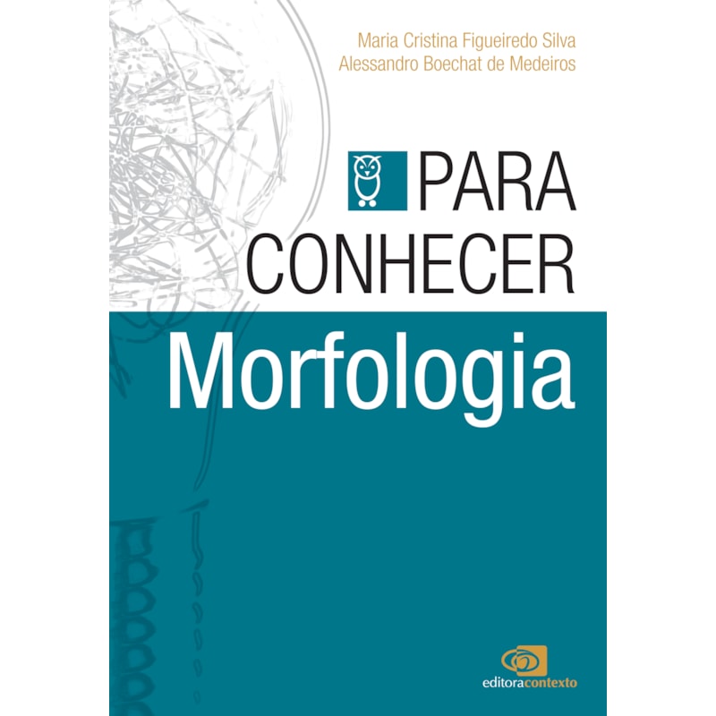 PARA CONHECER MORFOLOGIA