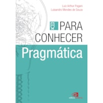 PARA CONHECER PRAGMÁTICA