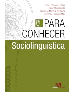 PARA CONHECER SOCIOLINGUÍSTICA