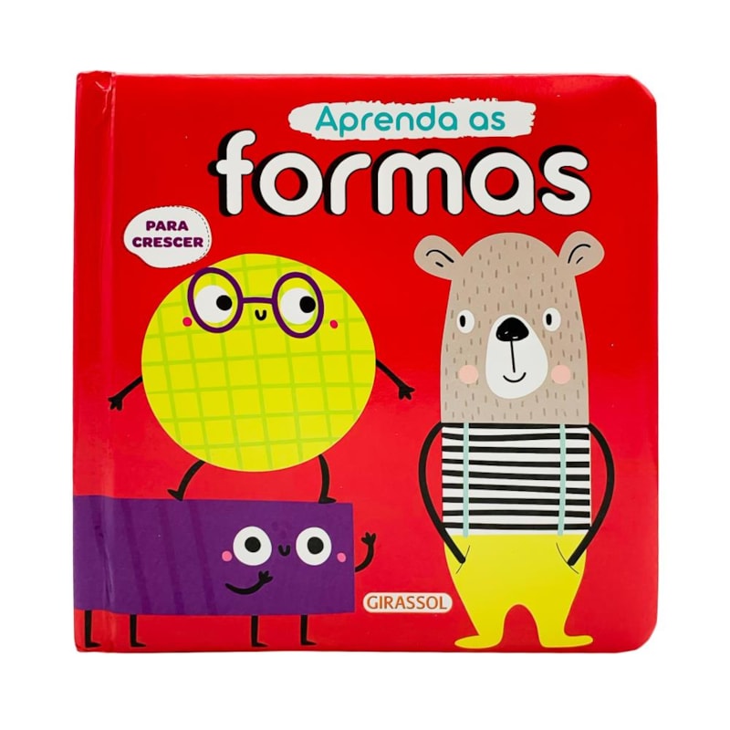 PARA CRESCER - APRENDA AS FORMAS