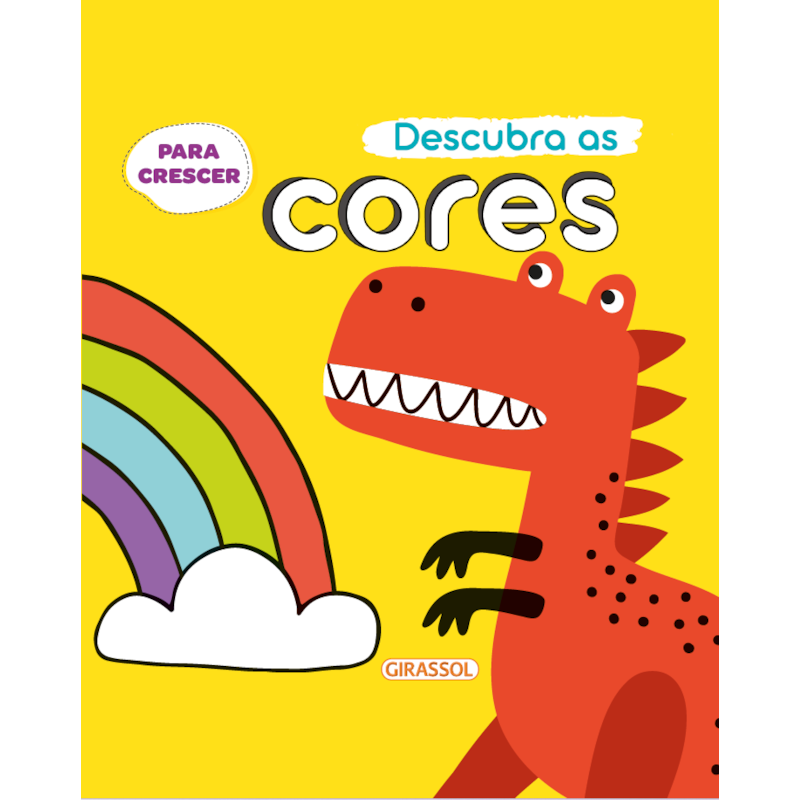 PARA CRESCER - DESCUBRA AS CORES