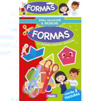 PARA CRIAR E BRINCAR COM AS FORMAS