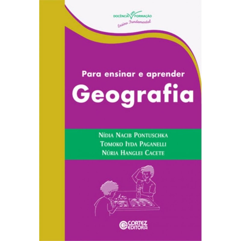 Para ensinar e aprender geografia