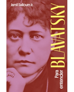 PARA ENTENDER BLAVATSKY