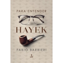 PARA ENTENDER HAYEK